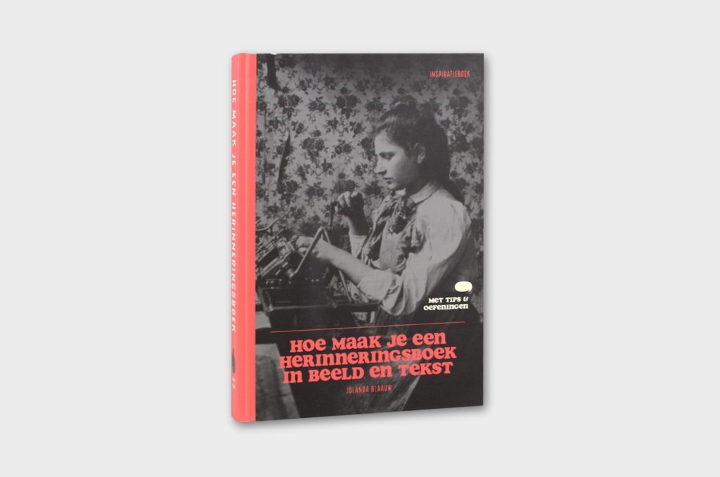 Omslag Hoe maak je een herinneringsboek in beeld en tekst